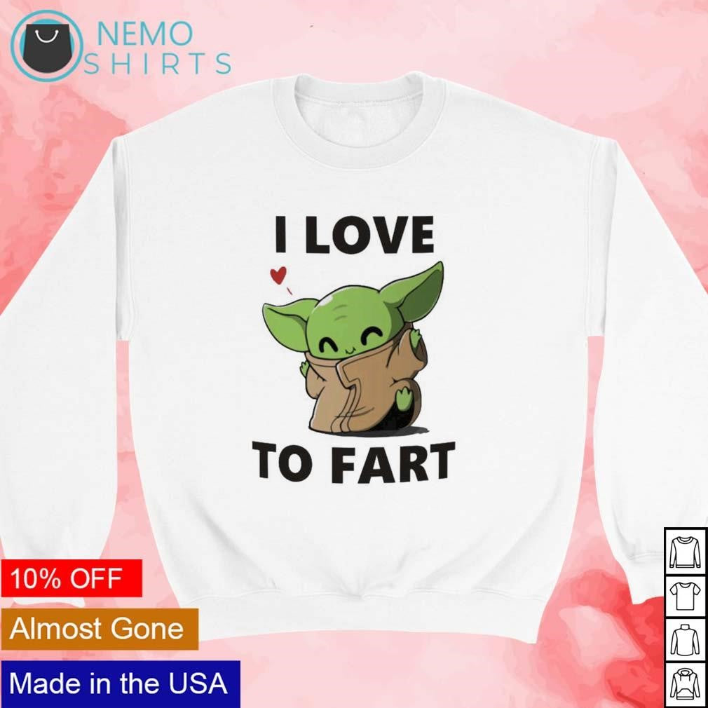 Baby Yoda I love to fart heart - Adult & Kids T-Shirts, Sweatshirts & Hoodies apparel design preview 3