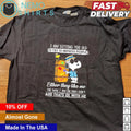 Snoopy I am getting too old to try impress people - Adult & Kids T-Shirts, Sweatshirts & Hoodies apparel design preview 1