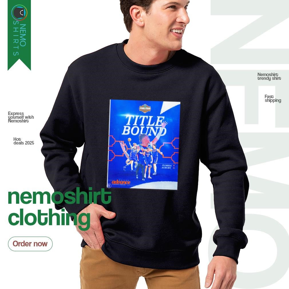 Florida Gators 2025 men's Final Four title bound - Adult & Kids T-Shirts, Sweatshirts & Hoodies apparel design preview 4
