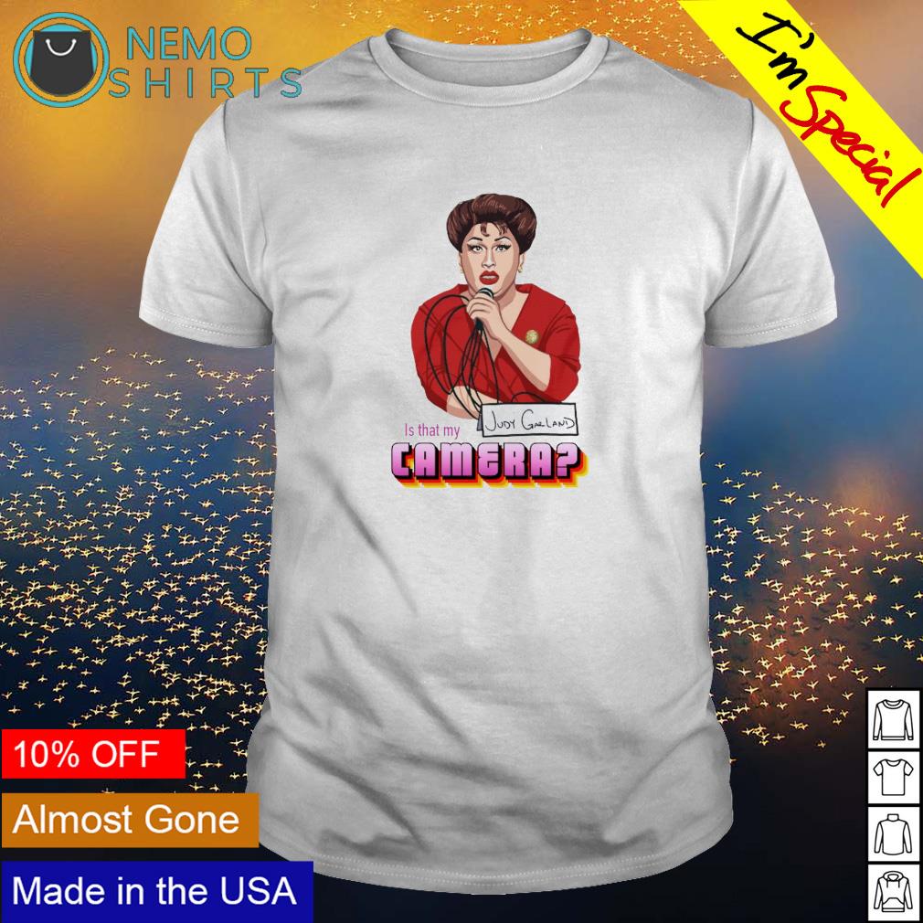 Is that my Judy Garland camera - Adult & Kids T-Shirts, Sweatshirts & Hoodies apparel design preview 1