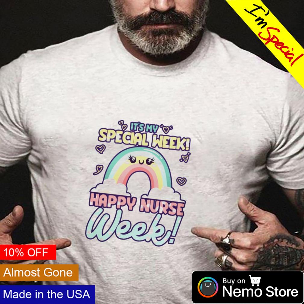 It's my special week happy nurse - Adult & Kids T-Shirts, Sweatshirts & Hoodies apparel design preview 4