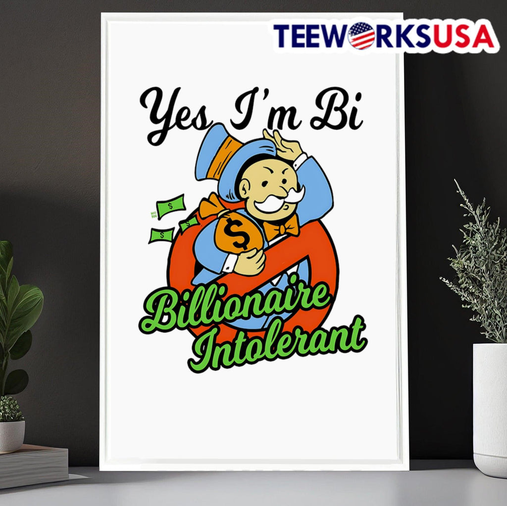 Yes I'm bi billionaire intolerant - Adult & Kids T-Shirts, Sweatshirts & Hoodies apparel design preview 6