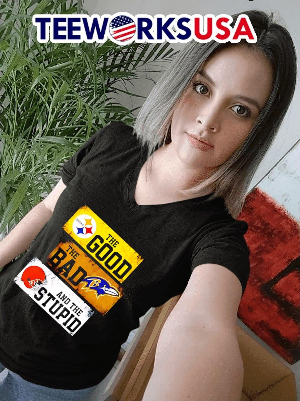 The good Pittsburgh Steelers bad Baltimore Ravens and - Adult & Kids T-Shirts, Sweatshirts & Hoodies apparel design preview 7