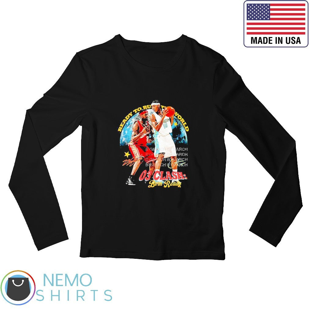 Ready to rule the world 03 clash born LeBron James - Adult & Kids T-Shirts, Sweatshirts & Hoodies apparel design preview 3