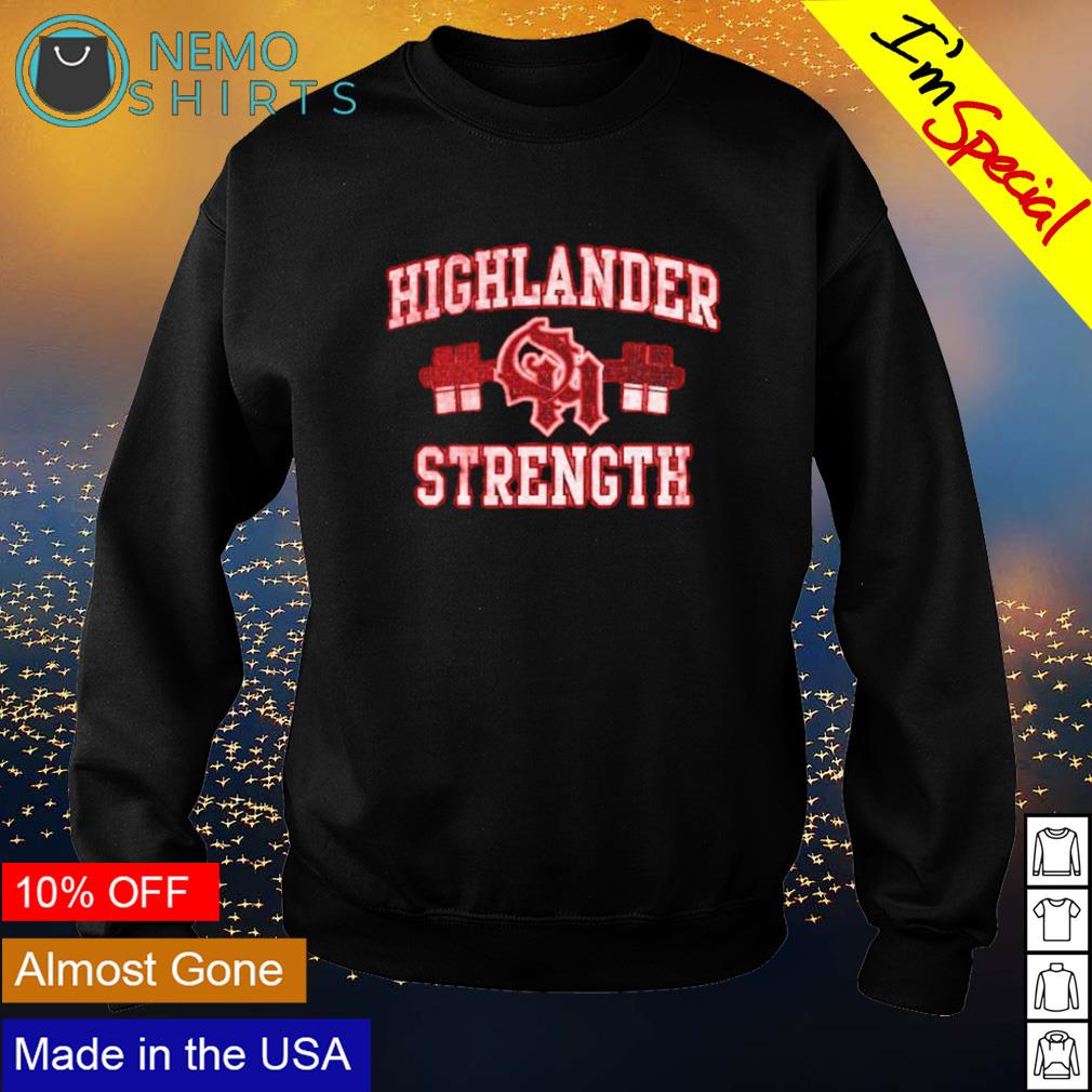 Oak Hills High School highlander strength - Adult & Kids T-Shirts, Sweatshirts & Hoodies apparel design preview 4