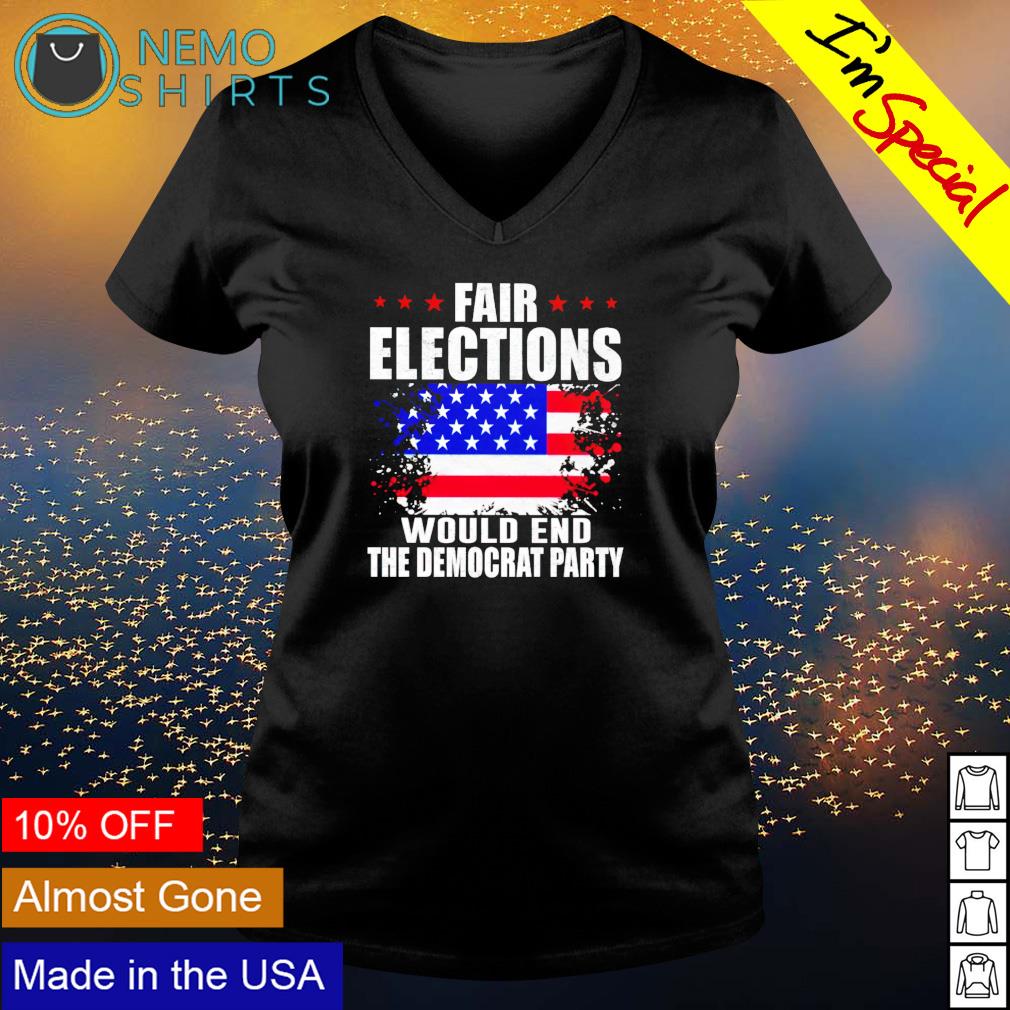 Fair elections would end the democrat party - Adult & Kids T-Shirts, Sweatshirts & Hoodies apparel design preview 5