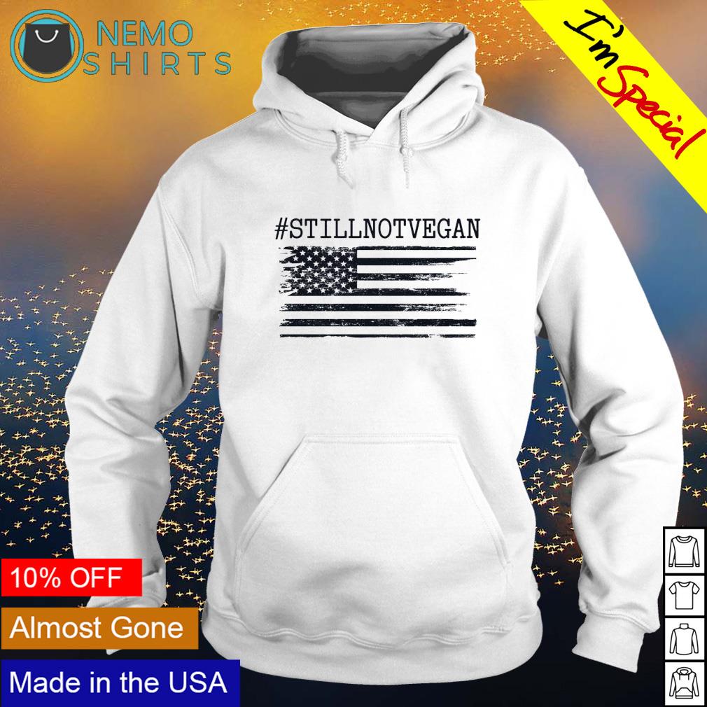 American flag still not vegan - Adult & Kids T-Shirts, Sweatshirts & Hoodies apparel design preview 2