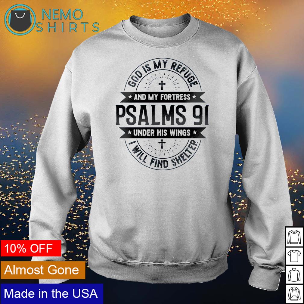 God is my refuge and fortress under his wings - Adult & Kids T-Shirts, Sweatshirts & Hoodies apparel design preview 4