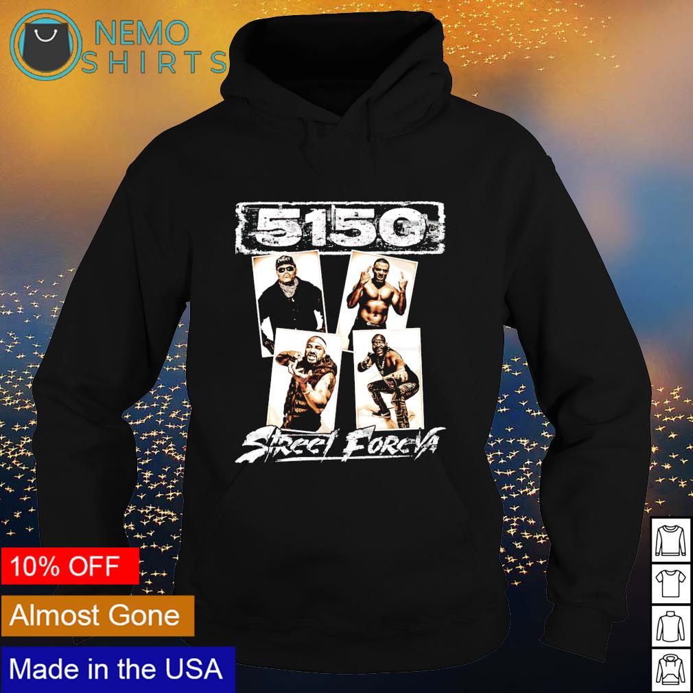 MLW 5150 street foreva - Adult & Kids T-Shirts, Sweatshirts & Hoodies apparel design preview 2