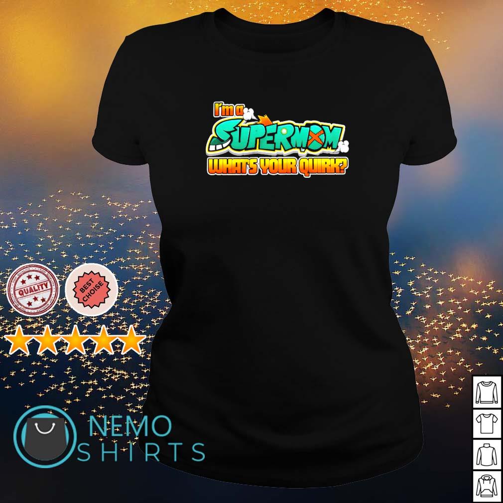 I'm a supermom what's your quirk - Adult & Kids T-Shirts, Sweatshirts & Hoodies product image 3