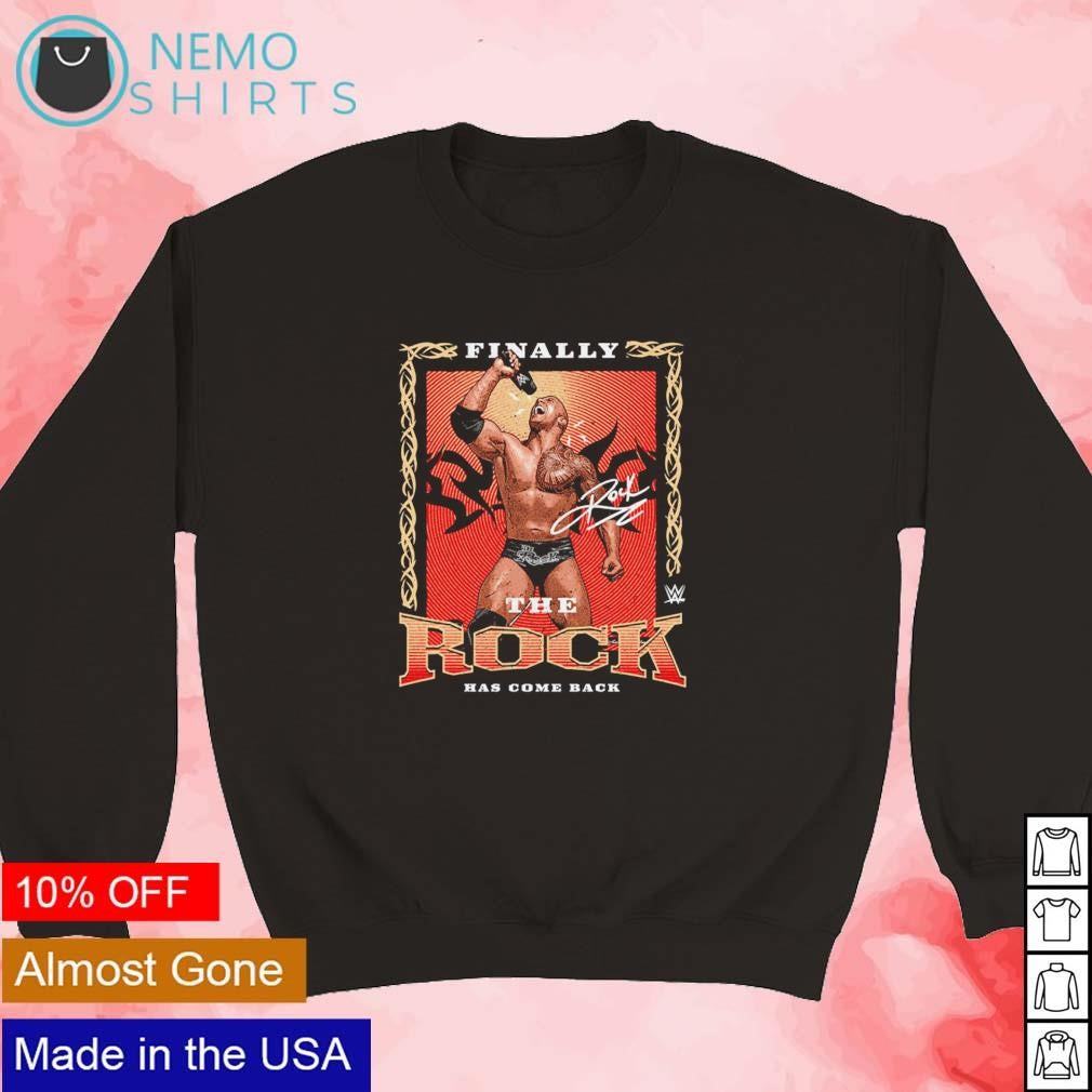 The Rock finally he has come back signture - Adult & Kids T-Shirts, Sweatshirts & Hoodies product image 5