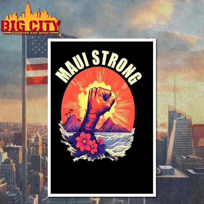 Maui Strong Graphic - Adult & Kids T-Shirts, Sweatshirts & Hoodies apparel design preview 4