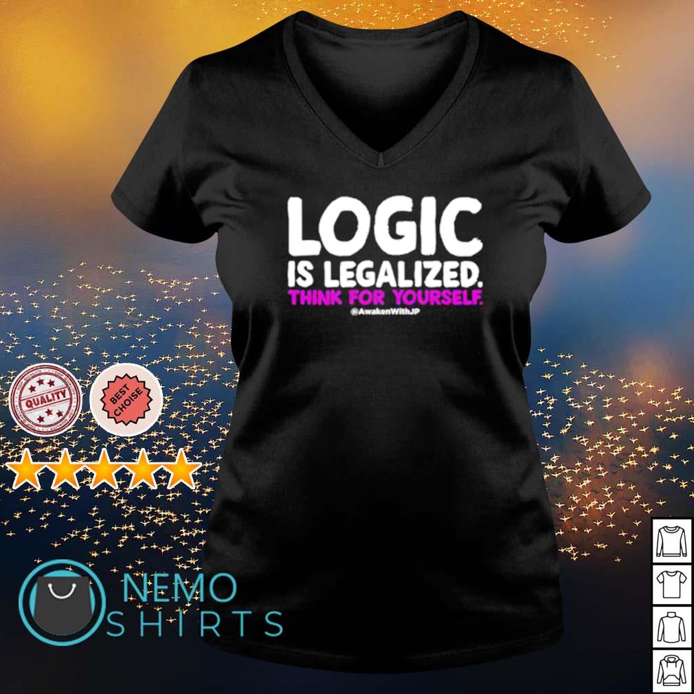 Logic is legalized think for yourself - Adult & Kids T-Shirts, Sweatshirts & Hoodies product image 5