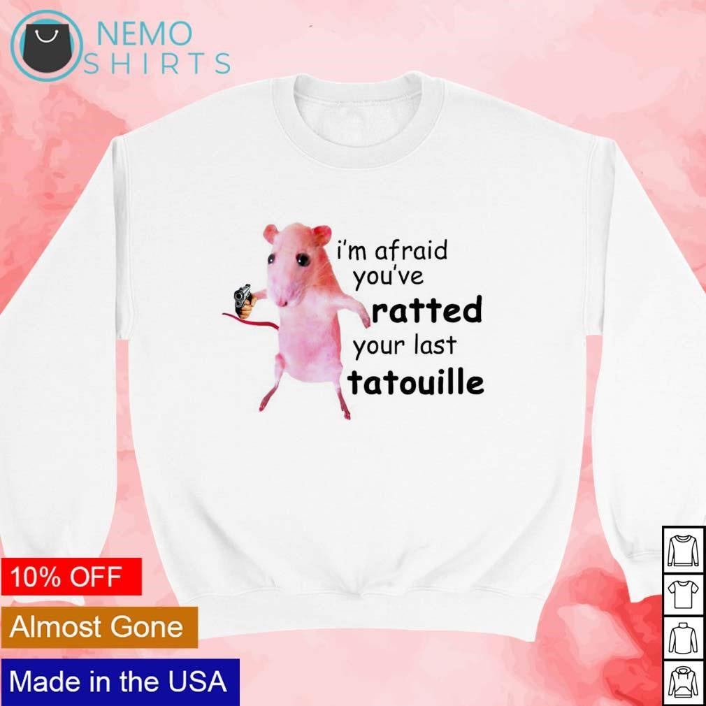 I'm afraid you've ratted your last tatouille pink rat - Adult & Kids T-Shirts, Sweatshirts & Hoodies apparel design preview 3