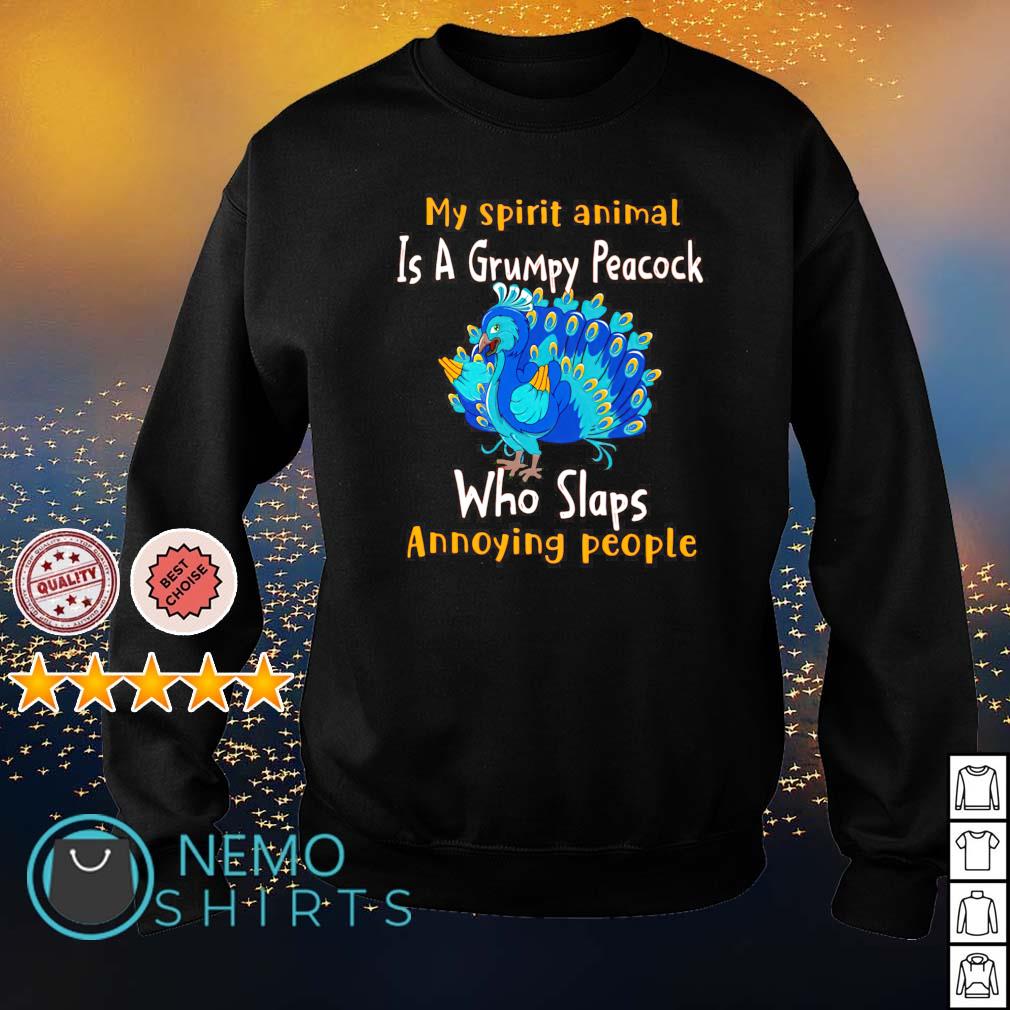 My spirit animal is a grumpy Peacock who slaps - Adult & Kids T-Shirts, Sweatshirts & Hoodies apparel design preview 4