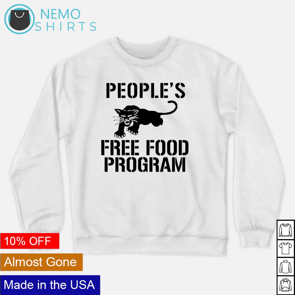 Panther people's free food program - Adult & Kids T-Shirts, Sweatshirts & Hoodies apparel design preview 4