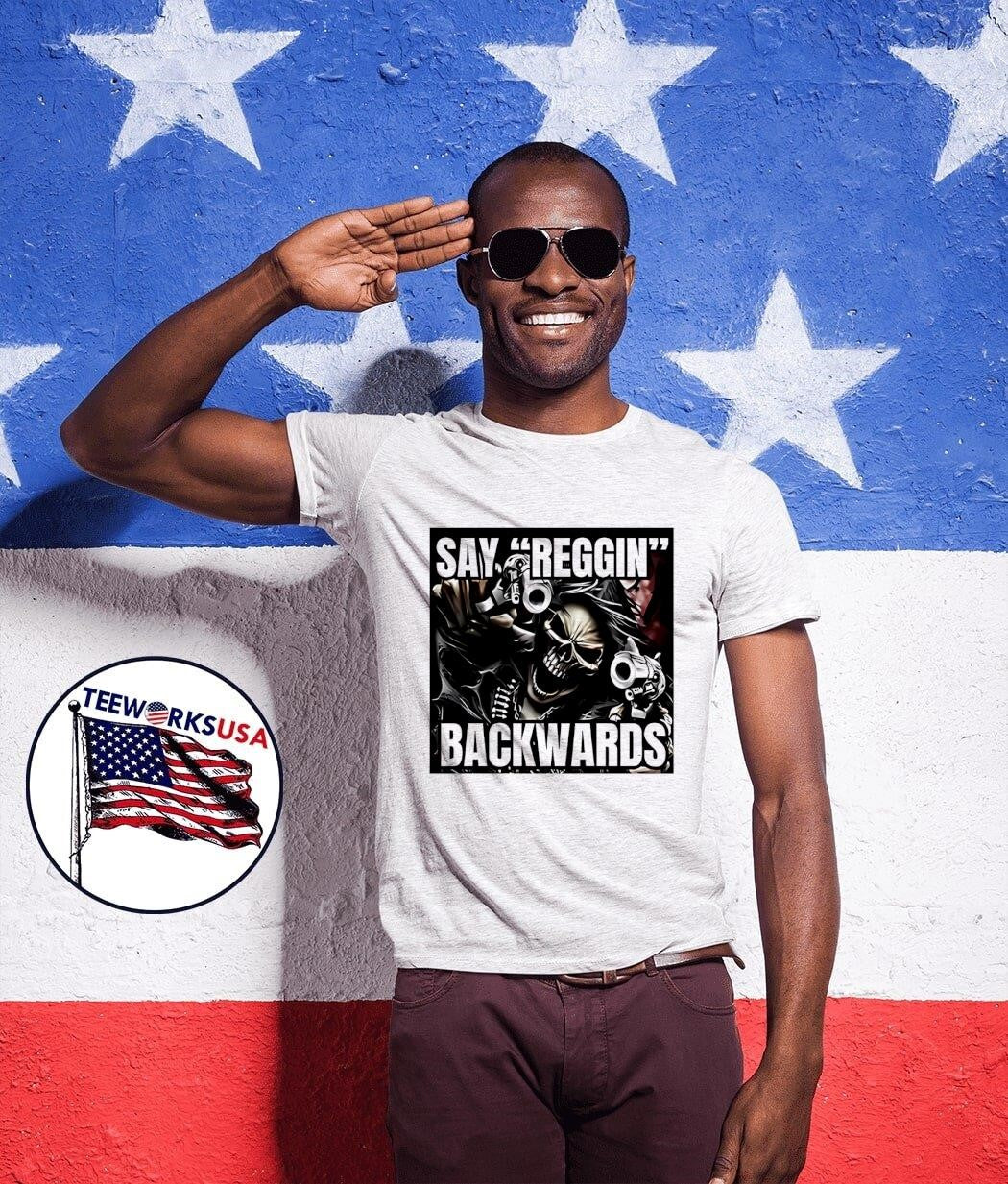 Say Reggin Backwards - Adult & Kids T-Shirts, Sweatshirts & Hoodies apparel design preview 1
