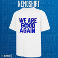 We are good again Chicago Cubs - Adult & Kids T-Shirts, Sweatshirts & Hoodies apparel design preview 1