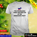 This Propaganda tweet was paid for by the Democratic - Adult & Kids T-Shirts, Sweatshirts & Hoodies apparel design preview 1