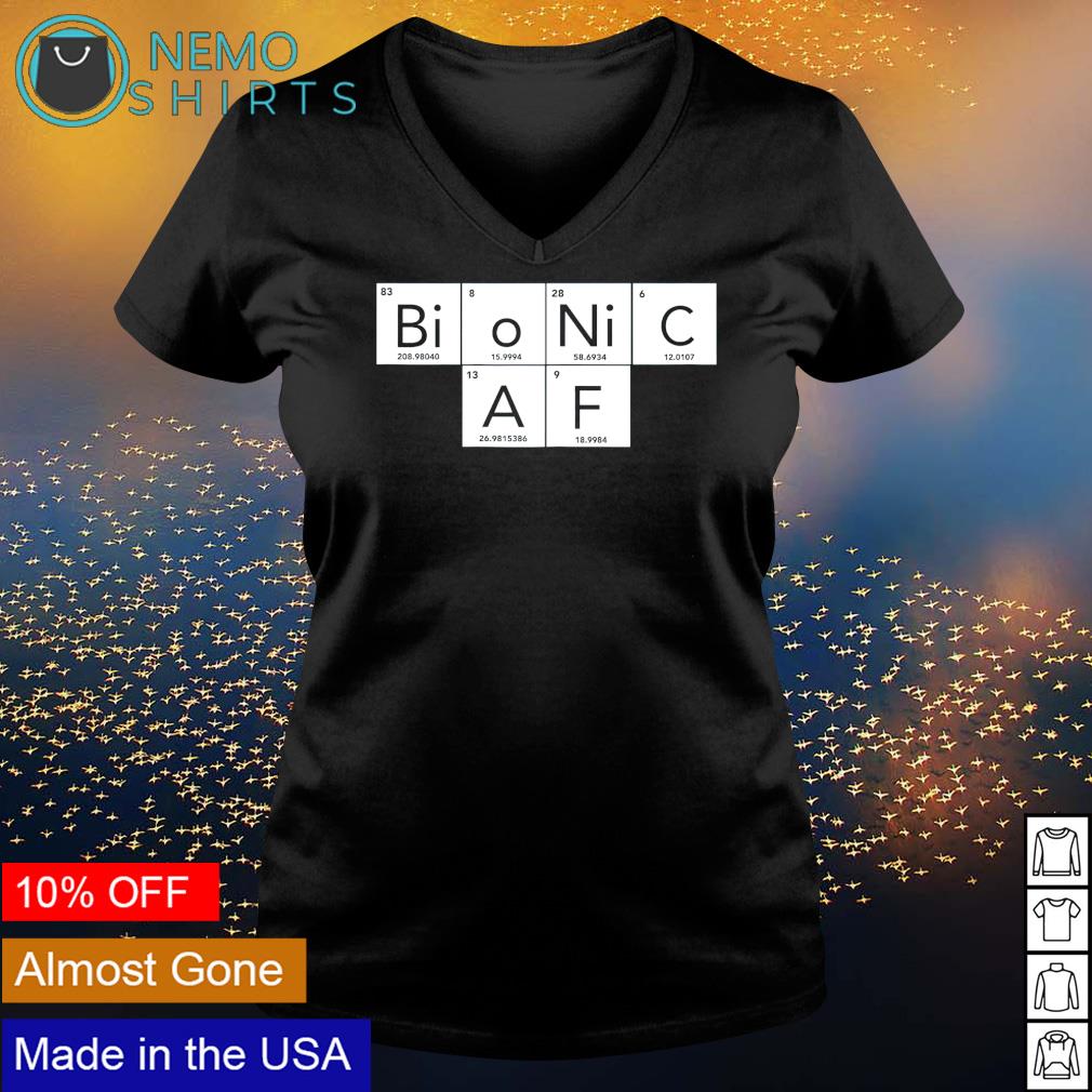 Bionic AF Periodic Table - Adult & Kids T-Shirts, Sweatshirts & Hoodies apparel design preview 5