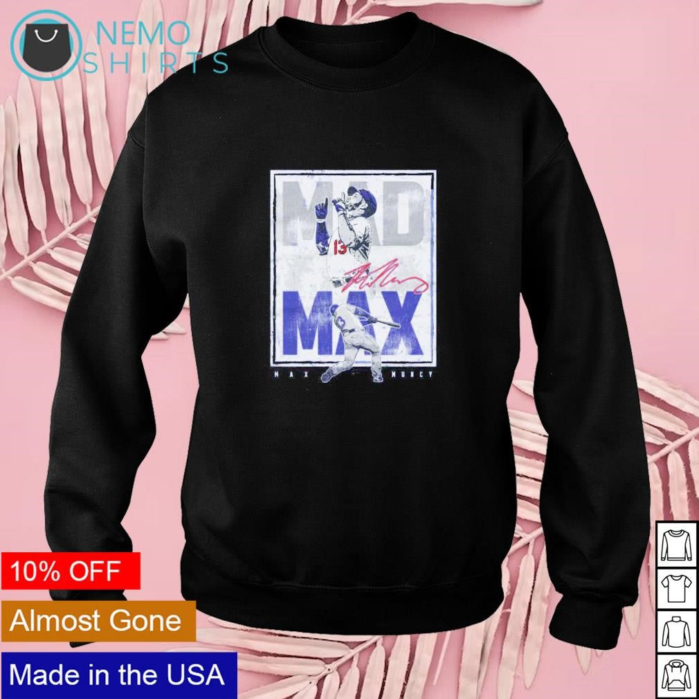 Mad Max Muncy Los Angeles Dodgers - Adult & Kids T-Shirts, Sweatshirts & Hoodies apparel design preview 3