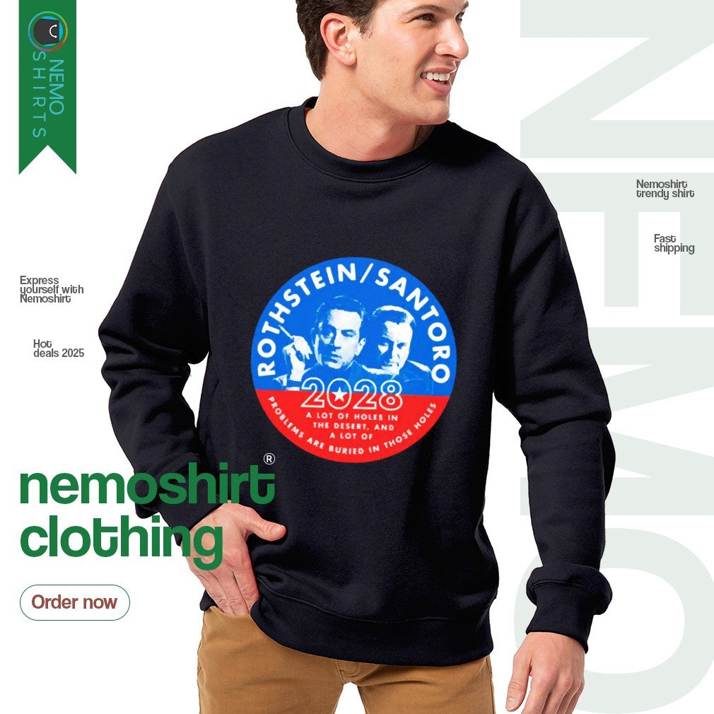 Rothstein Santoro 2028 problems are buried in those - Adult & Kids T-Shirts, Sweatshirts & Hoodies apparel design preview 4