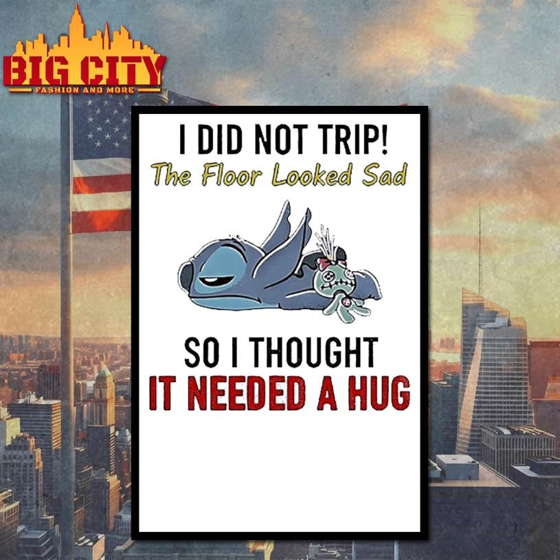 Stitch I did not trip the floor looked sad so thought - Adult & Kids T-Shirts, Sweatshirts & Hoodies apparel design preview 4