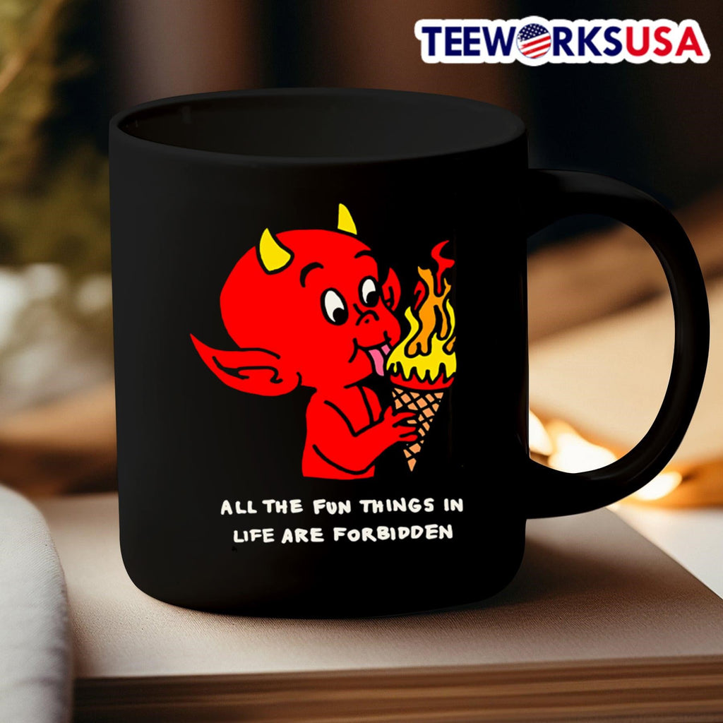 All the fun things in life are forbidden - Adult & Kids T-Shirts, Sweatshirts & Hoodies apparel design preview 3