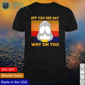 Penguin eff you see kay why oh vintage - Adult & Kids T-Shirts, Sweatshirts & Hoodies apparel design preview 1
