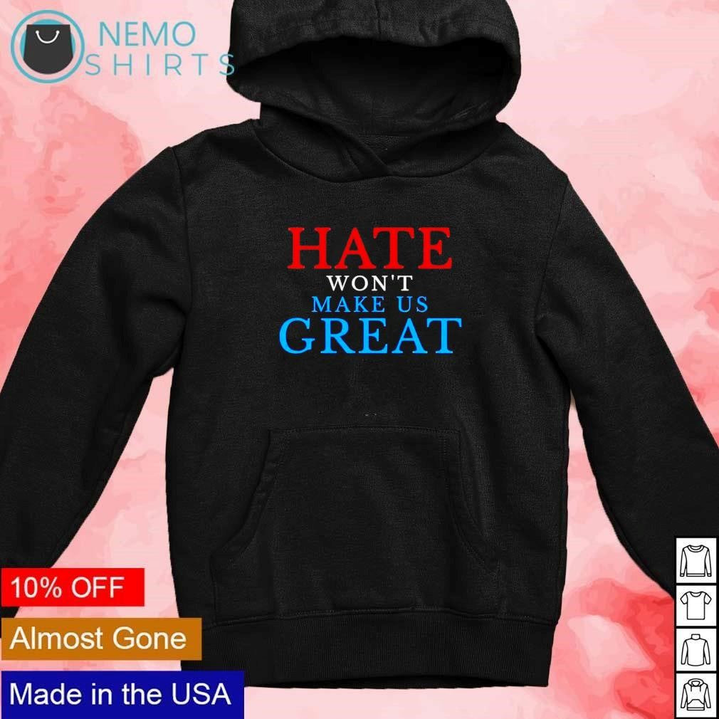 Hate won't make us great vote blue - Adult & Kids T-Shirts, Sweatshirts & Hoodies product image 2
