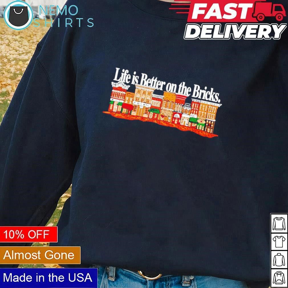 Life is better on the bricks - Adult & Kids T-Shirts, Sweatshirts & Hoodies apparel design preview 1