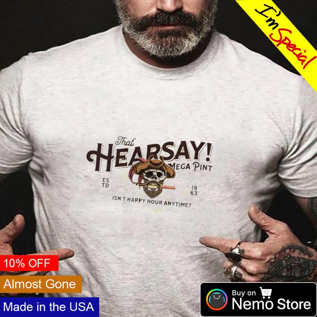 Jack Sparrow isn't happy hour anytime Hearsay - Adult & Kids T-Shirts, Sweatshirts & Hoodies apparel design preview 4