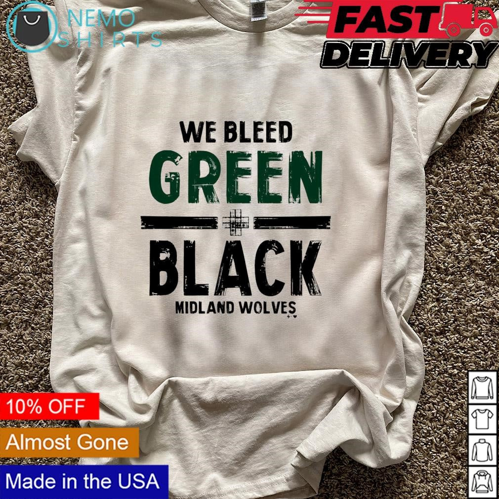 We bleed green black Midland Wolves - Adult & Kids T-Shirts, Sweatshirts & Hoodies product image 5
