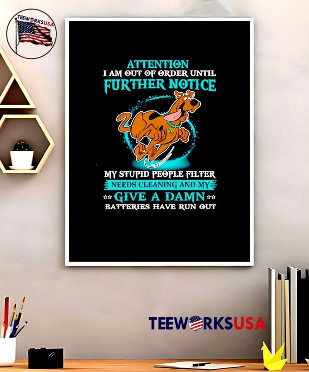Scooby-Doo Attention I Am Out Of Order Until Further - Adult & Kids T-Shirts, Sweatshirts & Hoodies apparel design preview 5