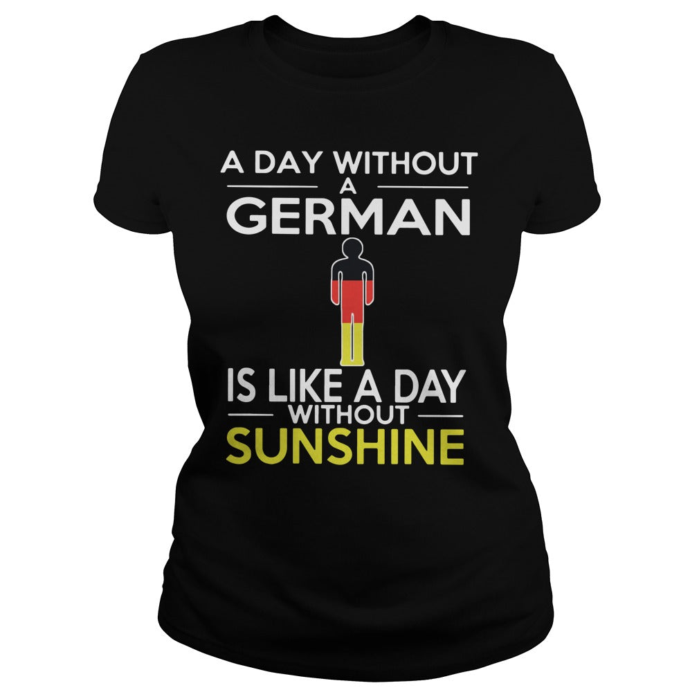 A Day Without German Is Like Sunshine - Adult & Kids T-Shirts, Sweatshirts & Hoodies apparel design preview 2