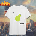 A Is for Apple Funny Pear Meme - Adult & Kids T-Shirts, Sweatshirts & Hoodies apparel design preview 1