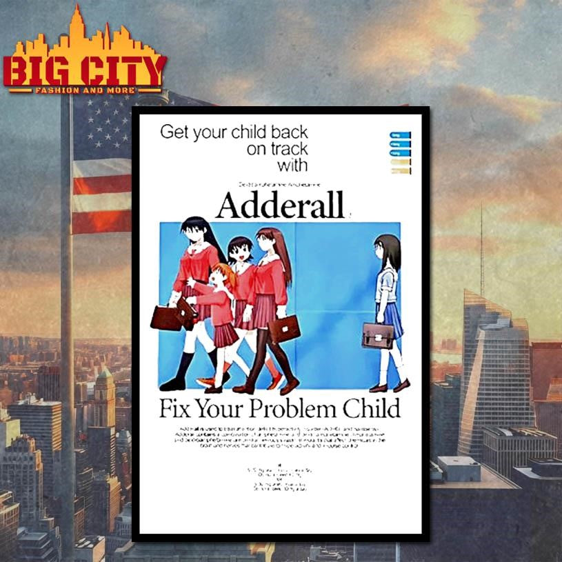 Adderall Fix Your Problem Child Anime - Adult & Kids T-Shirts, Sweatshirts & Hoodies apparel design preview 4