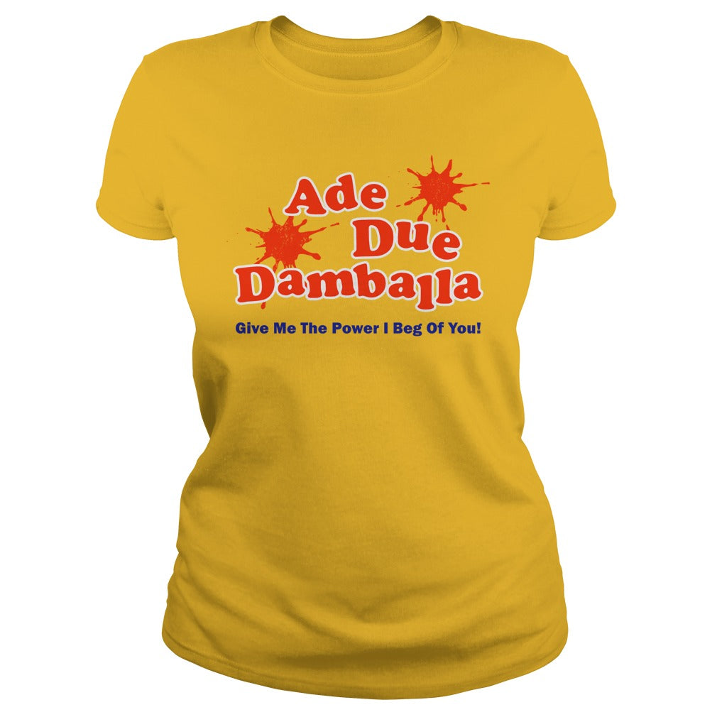 Ade Due Damballa Give Me The Power I Beg Of You - Adult & Kids T-Shirts, Sweatshirts & Hoodies apparel design preview 2