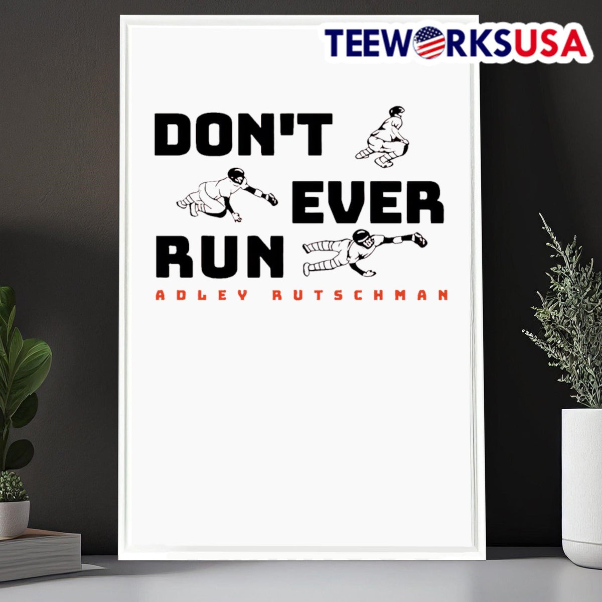 Adley Rutschman don't ever run - Adult & Kids T-Shirts, Sweatshirts & Hoodies apparel design preview 6