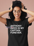 Anthony Rizzo is my Captain forever Chicago Cubs - Adult & Kids T-Shirts, Sweatshirts & Hoodies apparel design preview 1