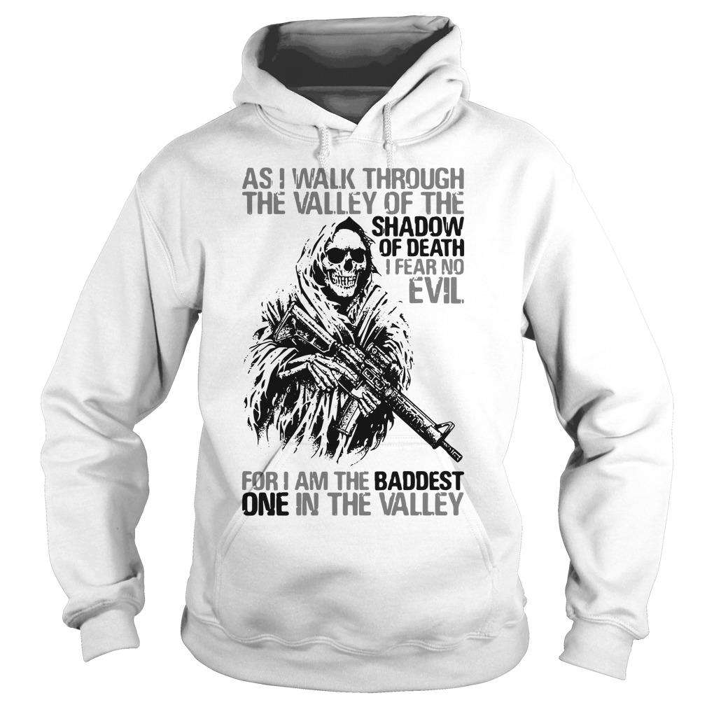 As I Walk Through The Valley Of Shadow Death Fear No - Adult & Kids T-Shirts, Sweatshirts & Hoodies apparel design preview 4