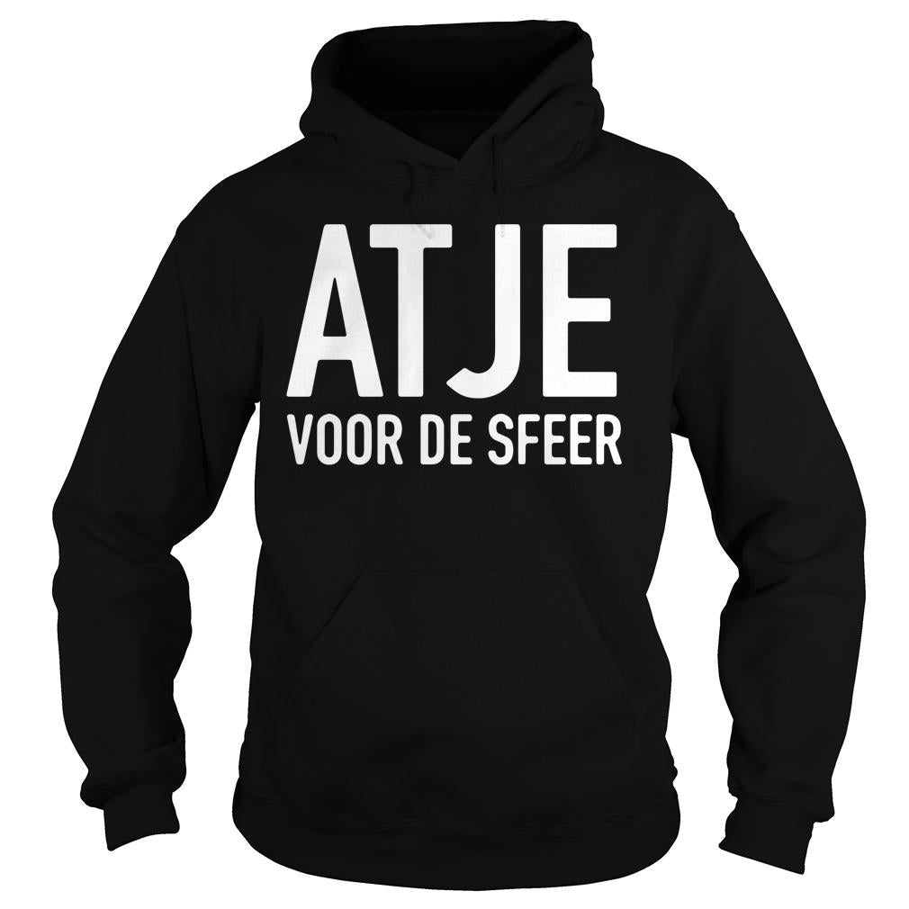 Atje Voor De Sfeer - Adult & Kids T-Shirts, Sweatshirts & Hoodies apparel design preview 4