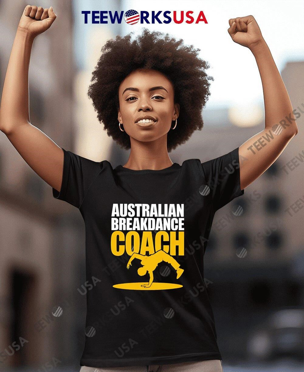 Australian Breakdance Coach - Adult & Kids T-Shirts, Sweatshirts & Hoodies apparel design preview 4