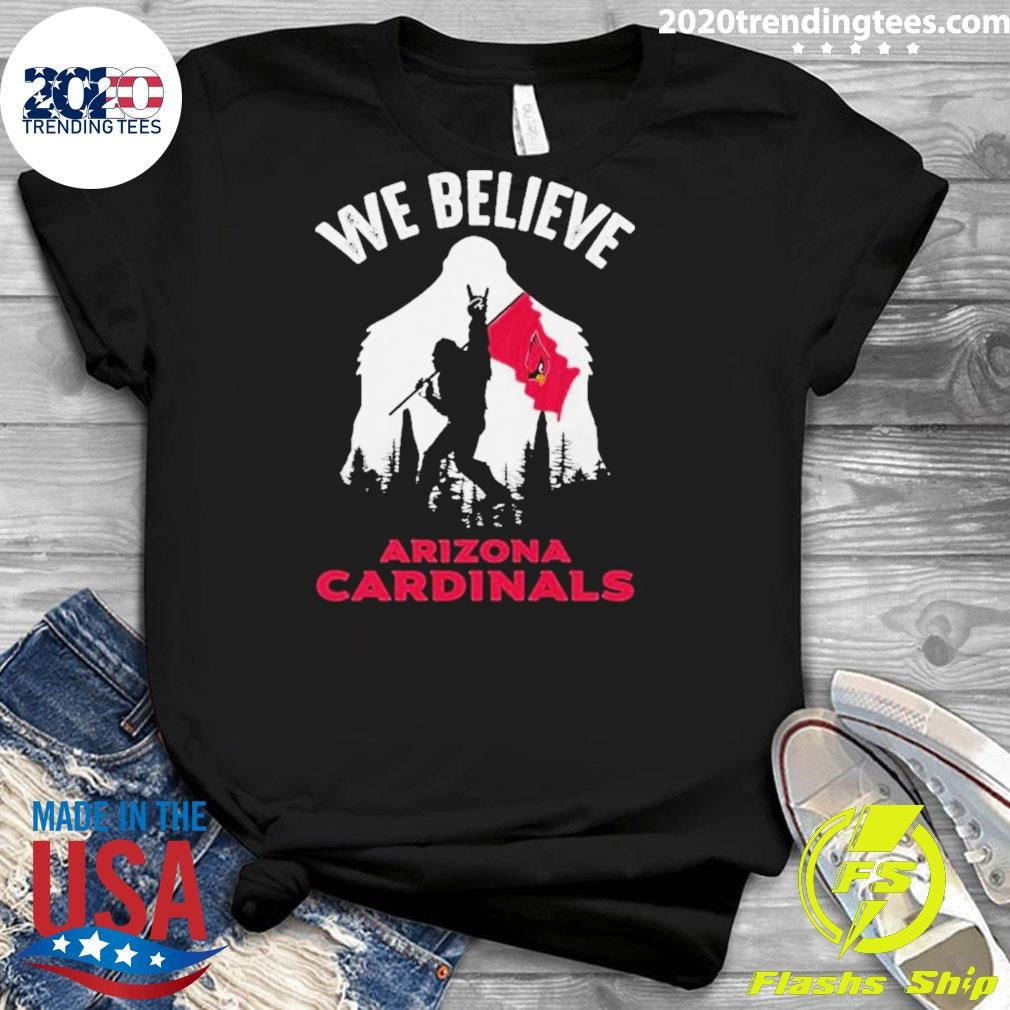 Awesome Bigfoot We Believe Arizona Cardinals Nfl Flag - Adult & Kids T-Shirts, Sweatshirts & Hoodies apparel design preview 3