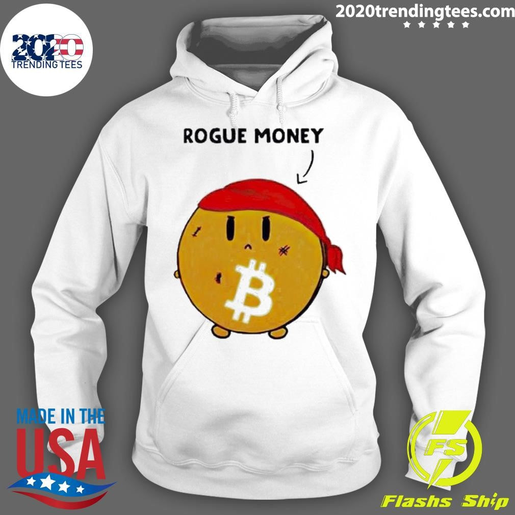 Awesome Bitcoin Is Rogue Money - Adult & Kids T-Shirts, Sweatshirts & Hoodies apparel design preview 2