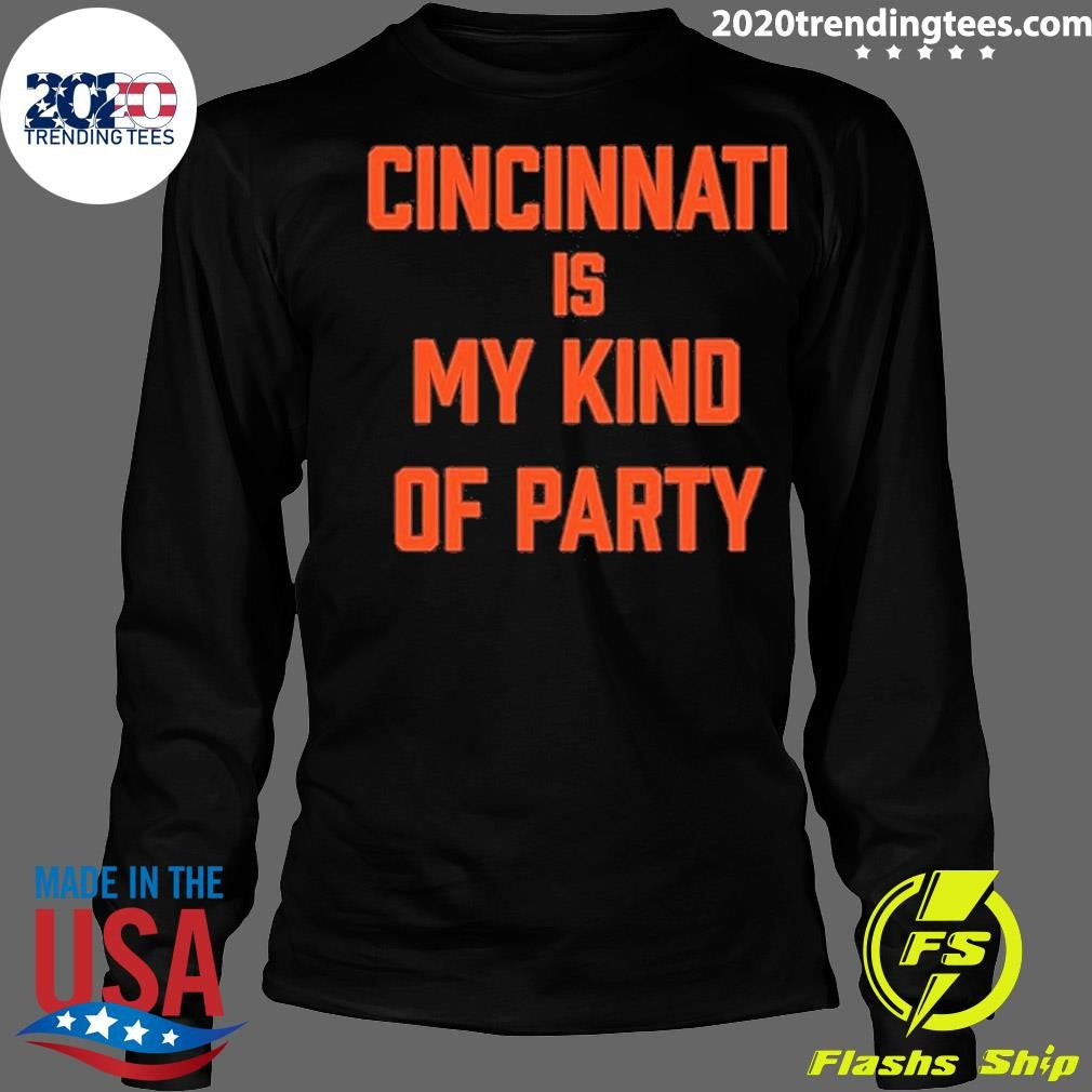 Awesome Cincinnati is My Kind of Party - Adult & Kids T-Shirts, Sweatshirts & Hoodies apparel design preview 4