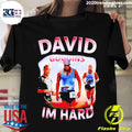 Awesome David Goggins I'm Hard - Adult & Kids T-Shirts, Sweatshirts & Hoodies apparel design preview 1