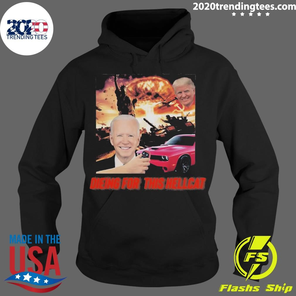 Awesome Die For This Hellcat Joe Biden And Donald - Adult & Kids T-Shirts, Sweatshirts & Hoodies apparel design preview 2