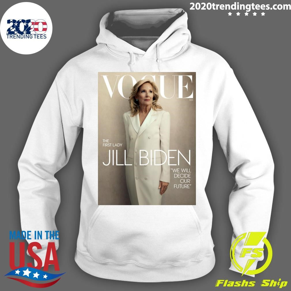 Awesome First Lady Jill Biden on What's at Stake in - Adult & Kids T-Shirts, Sweatshirts & Hoodies apparel design preview 2