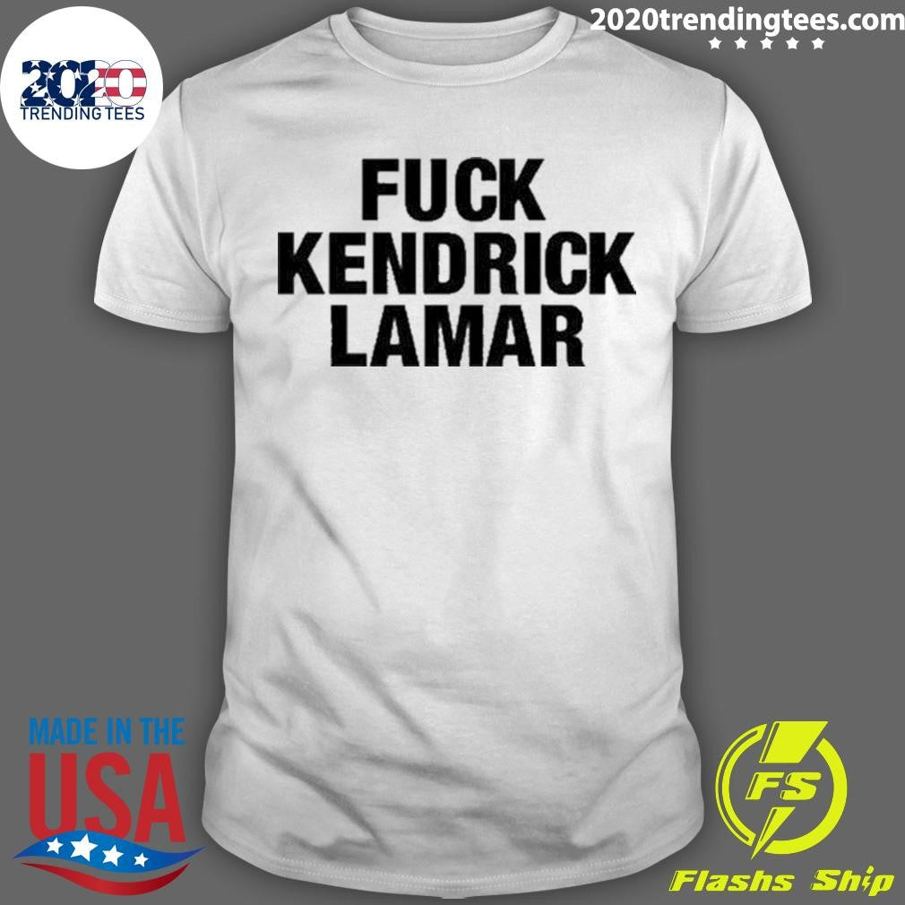 Awesome Fuck Kendrick Lamar - Adult & Kids T-Shirts, Sweatshirts & Hoodies apparel design preview 1